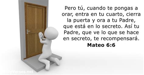 Mateo 6:6 .